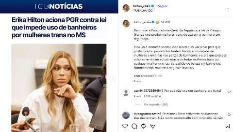 Adriane processa &Eacute;rika Hilton por cr&iacute;tica a lei que pro&iacute;be trans em banheiro