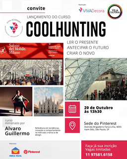 Coolhunting: a arte de descobrir hoje o que será sucesso amanhã Coolhunting: a arte de descobrir hoje o que será sucesso amanhã