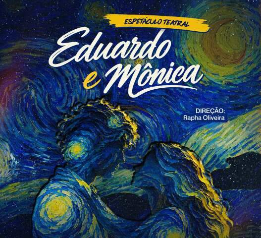 Eduardo e M&ocirc;nica saem da m&uacute;sica para viver romance nos palcos da Capital