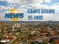 Campo Grande 115 Anos