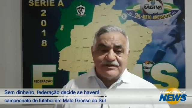 Sem dinheiro, federação decide se haverá campeonato de futebol em MS