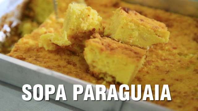 Aprenda a fazer uma sopa paraguaia molhadinha